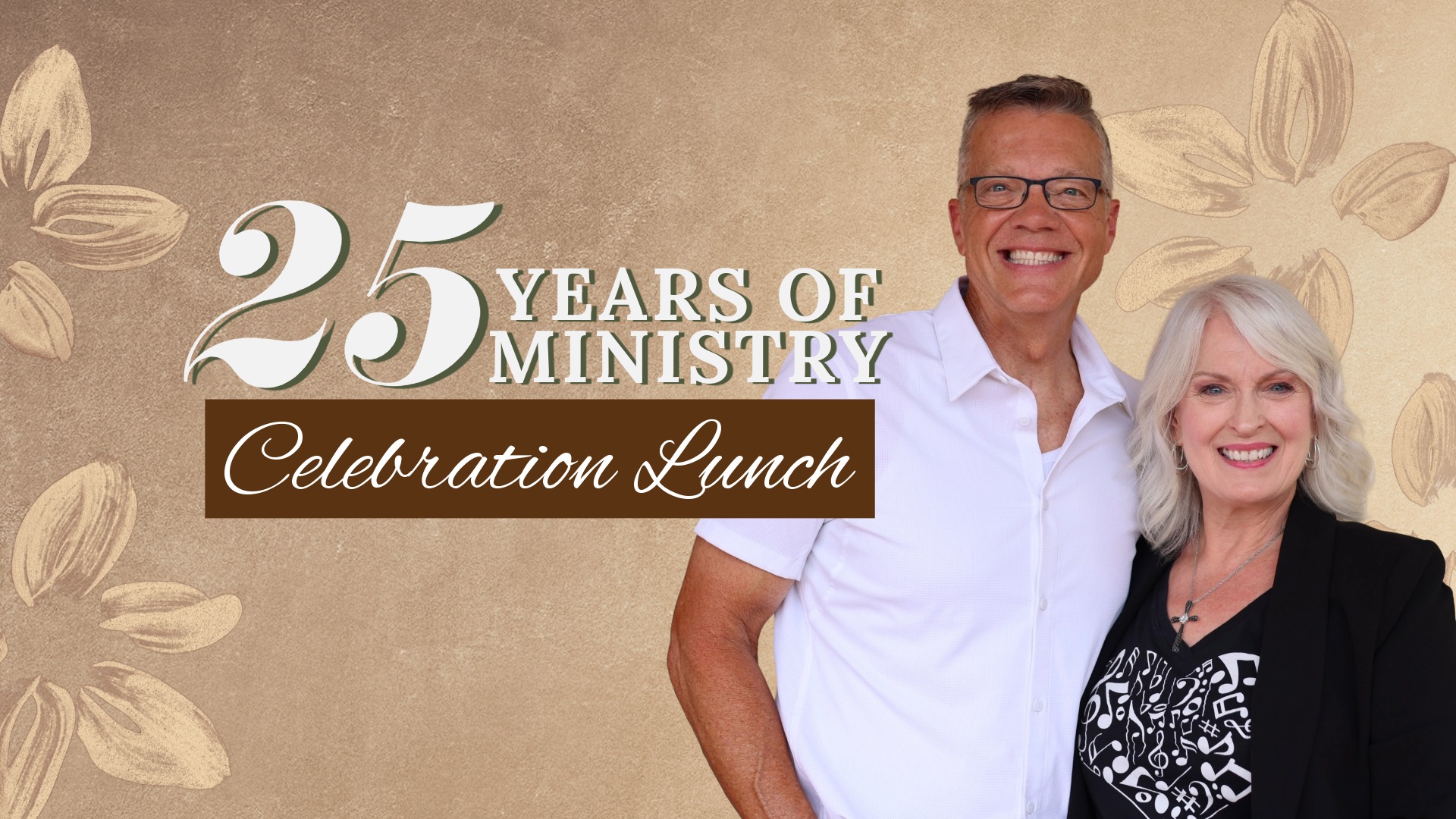 25 Years of Ministry Celebration